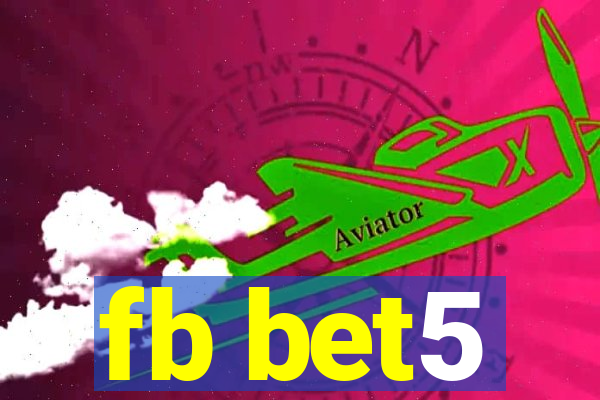 fb bet5